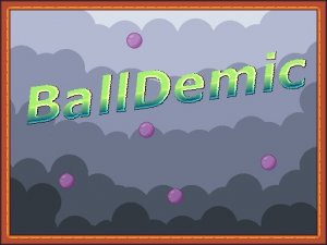 Balldemic Online Game