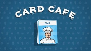 Deck & Dish: A Card-Based Cafe Builder